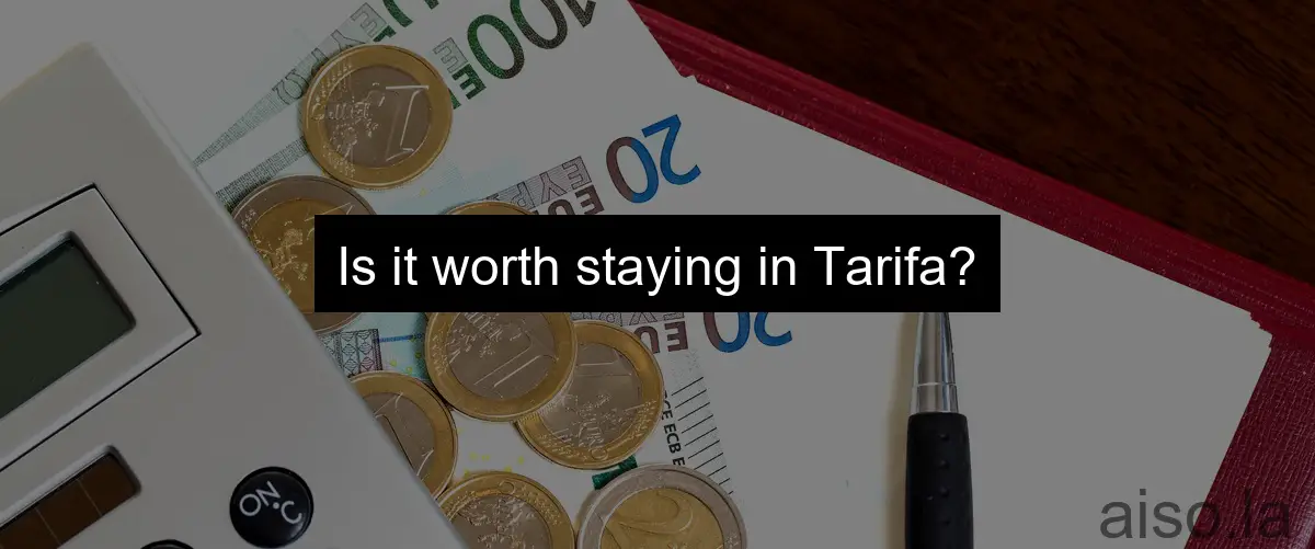 Is it worth staying in Tarifa?